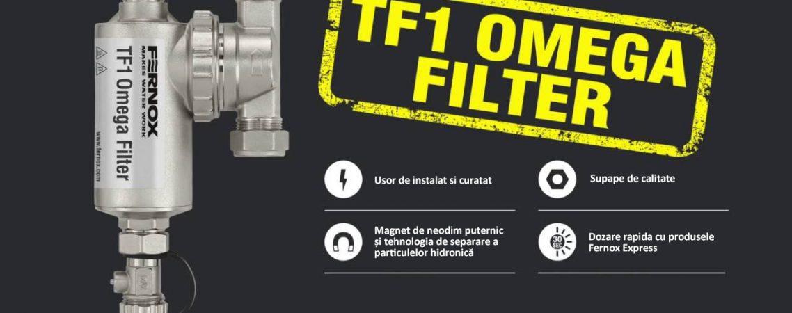 Fernox TF1 Omega revolutioneaza tehnologia filtrelor magnetice fernox tf1 omega